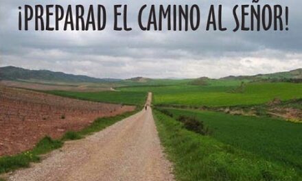 Preparad el camino al Señor
