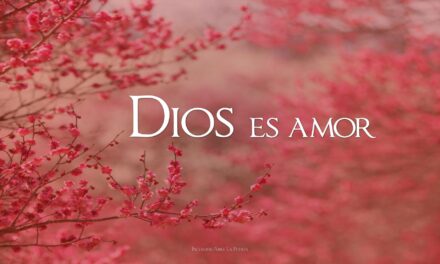 DIOS ES AMOR