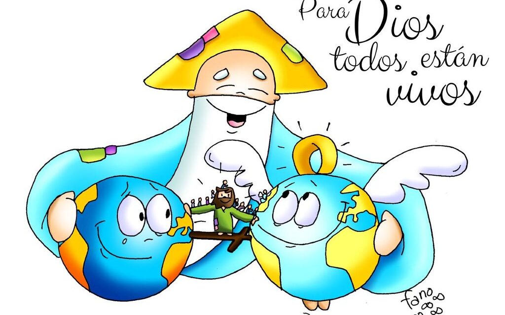 TRIGÉSIMO SEGUNDO DOMINGO DEL TIEMPO ORDINARIO (CICLO C): NO MORIRÁS JAMÁS